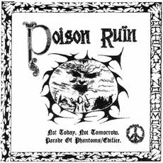 Not Today, Not Tomorrow mp3 Single by Poison Ruïn