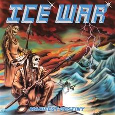 Manifest Destiny mp3 Album by Ice War