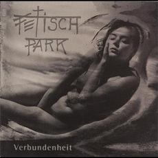 Verbundenheit mp3 Album by Fetisch Park