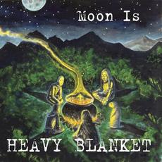 Moon Is mp3 Album by Heavy Blanket