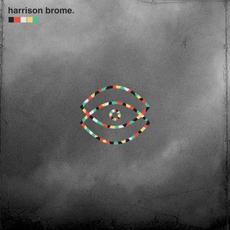 Fill Your Brains mp3 Album by Harrison Brome