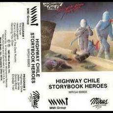 Storybook Heroes (US Edition) mp3 Album by Highway Chile
