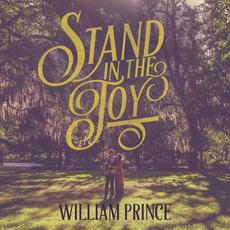 Stand in the Joy mp3 Album by William Prince