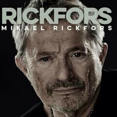 Rickfors mp3 Album by Mikael Rickfors