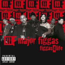 Figgas 4 Life mp3 Album by Major Figgas