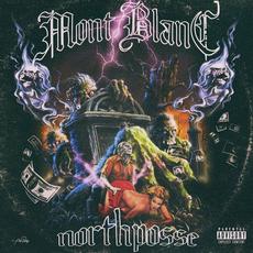 Mont Blanc mp3 Album by North Posse