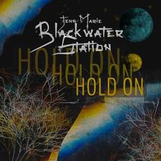 Hold On mp3 Album by Jenn Marie & Blackwater Station