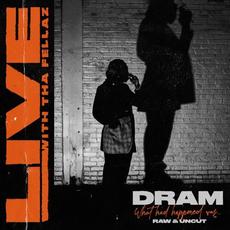 What Had Happened Was… mp3 Live by D.R.A.M.