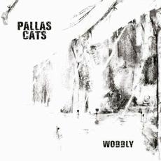 Wobbly mp3 Album by Pallas Cats