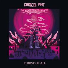 Thirst Of All mp3 Album by Critical Pint