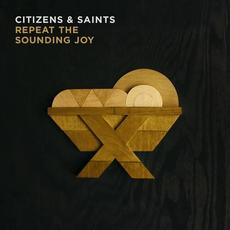 Repeat the Sounding Joy mp3 Album by Citizens