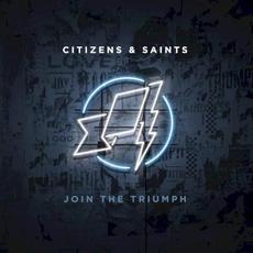 Join the Triumph (Deluxe Edition) mp3 Album by Citizens