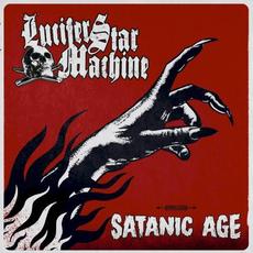 Satanic Age mp3 Album by Lucifer Star Machine