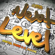 Next Level mp3 Album by Digital Tribe