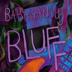Bluff mp3 Single by Babaganouj