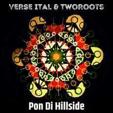 Pon Di Hillside mp3 Single by Verse iTal