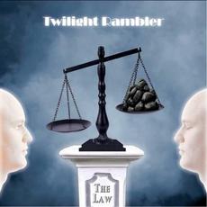 The Law mp3 Album by Twilight Rambler