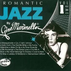 Romantic Jazz, Volume 1 mp3 Album by The Gino Marinello Orchestra