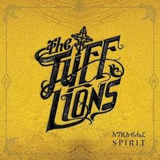 Spirit mp3 Album by The Tuff Lions