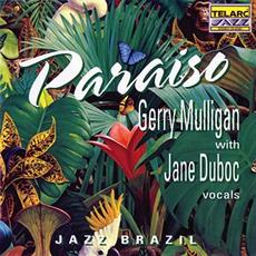 Paraiso mp3 Album by Gerry Mulligan with Jane Duboc