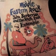 Middle Eastern Rock mp3 Album by John Berberian and the Rock East Ensemble