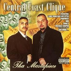 Tha Mastapiece mp3 Album by Central Coast Clique