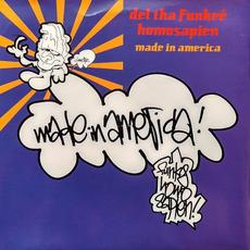 Made in America mp3 Single by Del Tha Funkee Homosapien
