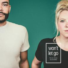 Won't Let Go mp3 Single by Tim & Khaili McMorris