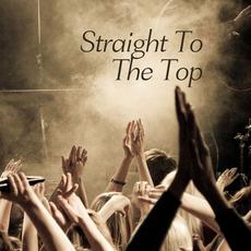 Straight To The Top mp3 Single by Tim McMorris