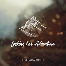 Looking For Adventure mp3 Single by Tim McMorris