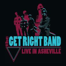 Live In Asheville mp3 Live by The Get Right Band