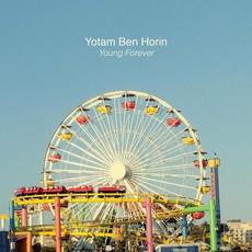 Young Forever mp3 Album by Yotam Ben Horin