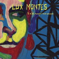 Tu m'as manqué mon amour mp3 Album by Lux Montes