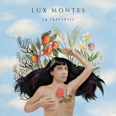 La Traversée mp3 Album by Lux Montes