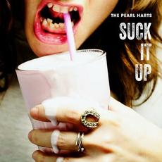 Suck It Up mp3 Album by The Pearl Harts