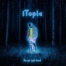 iTopia mp3 Album by The Get Right Band
