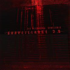 Surveillance 2.0 mp3 Album by The Mechanical Grotesque