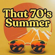 That 70's Summer mp3 Compilation by Various Artists