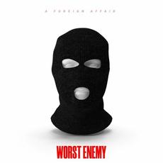 Worst Enemy mp3 Single by A Foreign Affair