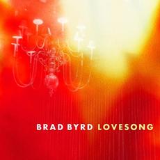 Lovesong mp3 Single by Brad Byrd (2)