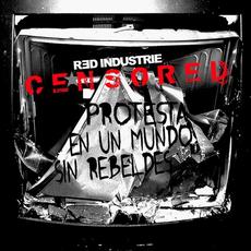 Censored mp3 Album by Red Industrie