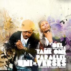 Parallel Uni-Verses mp3 Album by Del The Funky Homosapien & Tame One