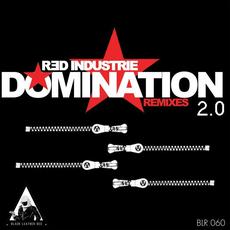 Domination 2.0 Remixes mp3 Remix by Red Industrie