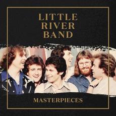Masterpieces mp3 Artist Compilation by Little River Band