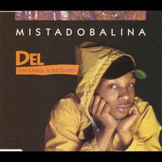 Mistadobalina mp3 Single by Del The Funky Homosapien