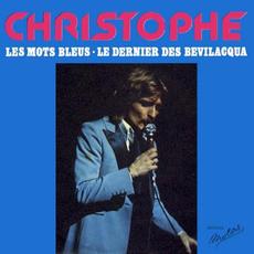 Les Mots bleus / Le Dernier des Bevilacqua mp3 Single by Christophe