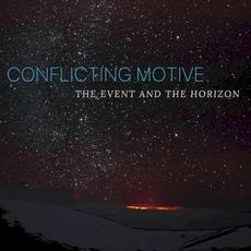 The Event and the Horizon mp3 Album by Conflicting Motive