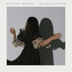Silhouettes mp3 Album by Louise Burns