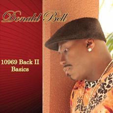 10969 Back II Basics mp3 Album by Donald Bell