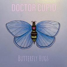 Butterfly Hugs mp3 Album by Doctor Cupid